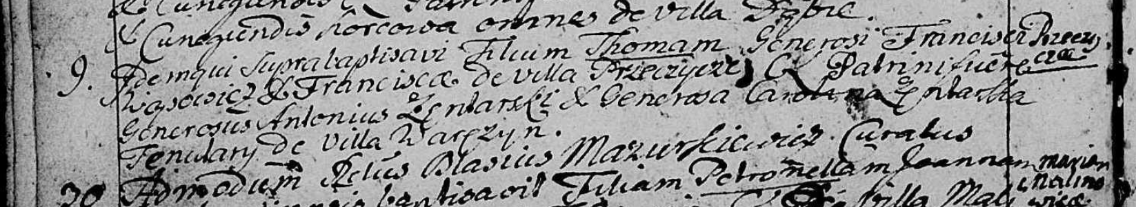 Wrzesień 1759, par. Wojkowice Kościelne — chrzest **Tomasza**, syna Franciszka Wąsowicza i Franciszki z Bełzów z Przeczyce. Chrzestni: Antoni Zenlarski i Karolina Zenlarska z Warczyna. Akt nr 9, podpisany przez ks. Błażeja Mazurkiewicza (*Felix Blasius Mazurkicius Curatus*).