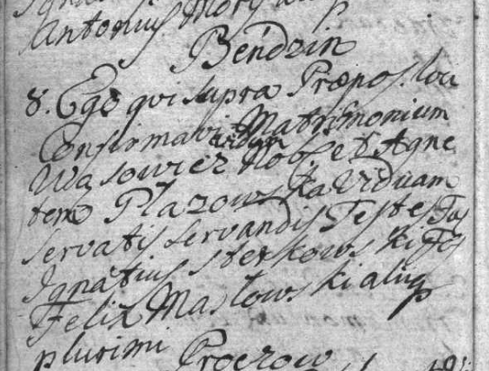 1784, par. Będzin, wpis nr 8 — drugi ślub **Wąsowicza** *viduum Nobilem* (bez imienia!) z **Agnieszką Płazowską** *viduam*; świadkowie: Ignacy Sierkowski i Feliks Masłowski. Księga metrykalna par. Będzin.